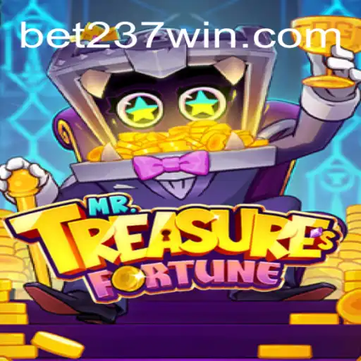 Exploring MrTreasuresFortune: The Thrills of 237 Win Oficial